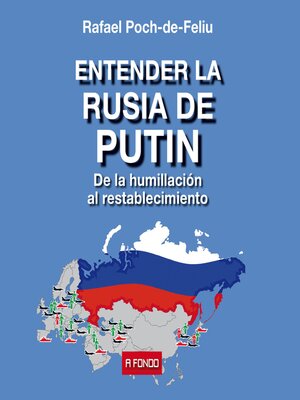 cover image of Entender la Rusia de Putin. De la humillación al restablecimiento